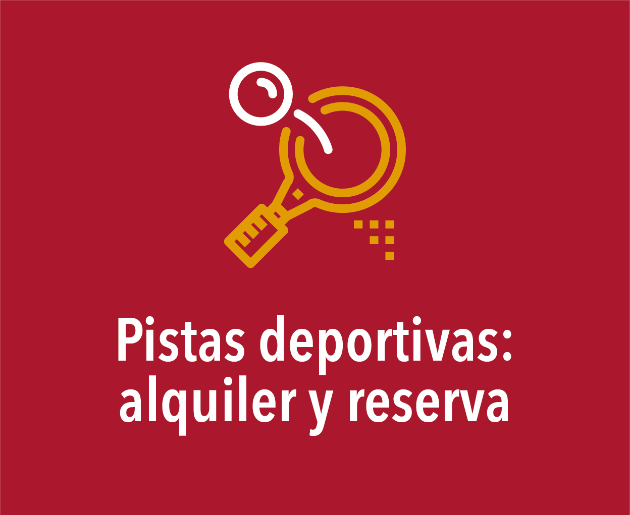 Pistas deportivas: alquiler y reserva